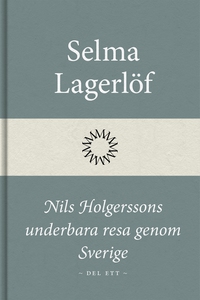 Nils Holgerssons underbara resa genom Sverige (