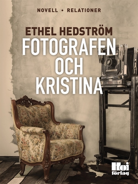 Fotografen och Kristina (e-bok) av Ethel Hedstr