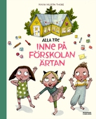 Alla tre inne på förskolan Ärtan