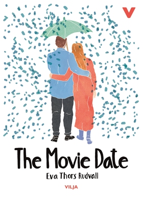 The Movie Date (ljudbok) av Eva Thors Rudvall