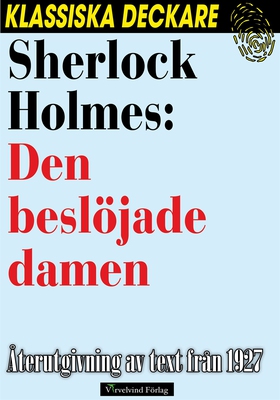 Sherlock Holmes: Den beslöjade damen (e-bok) av