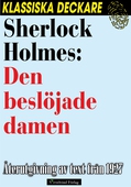 Sherlock Holmes: Den beslöjade damen