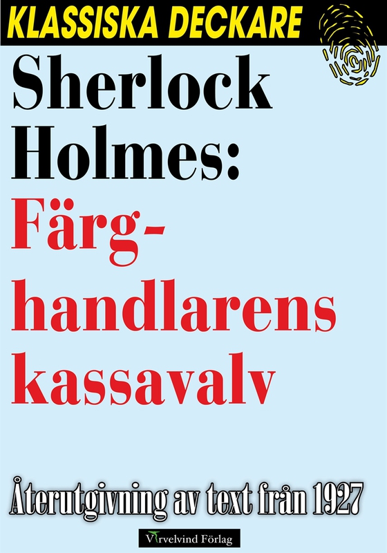 Sherlock Holmes: Färghandlarens kassavalv