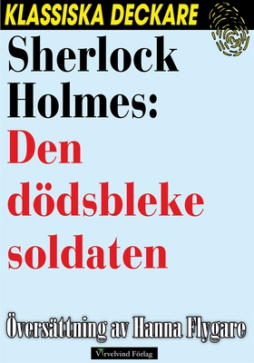 Sherlock Holmes: Den dödsbleke soldaten (e-bok)