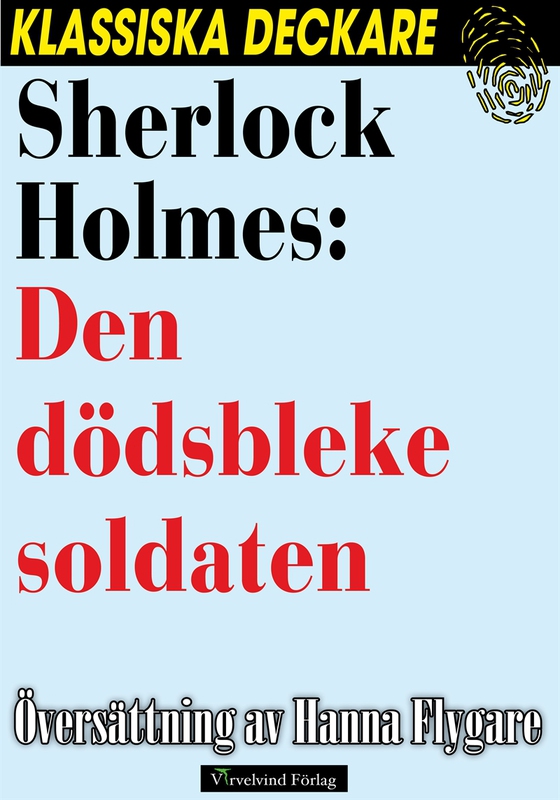 Sherlock Holmes: Den dödsbleke soldaten