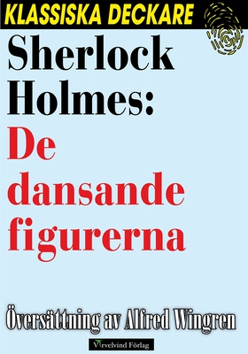 Sherlock Holmes: De dansande figurerna (e-bok) 