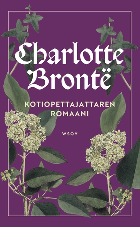 Kotiopettajattaren romaani (e-bok) av Charlotte
