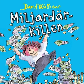 Miljardärkillen (ljudbok) av David Walliams