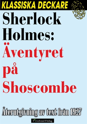 Sherlock Holmes: Äventyret på Shoscombe (e-bok)