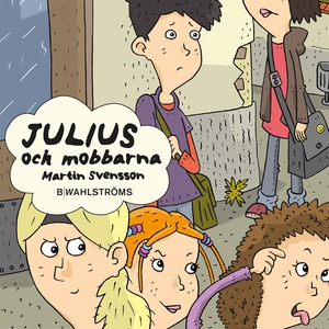 Julius 4 - Julius och mobbarna (ljudbok) av Mar