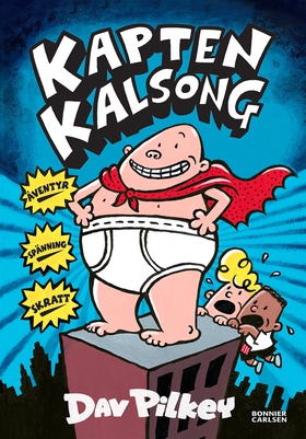 Kapten Kalsong (e-bok) av Dav Pilkey