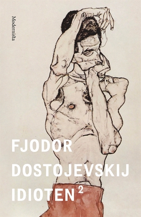 Idioten 2 (e-bok) av Fjodor Dostojevskij