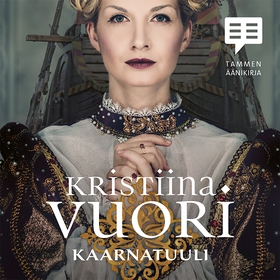 Kaarnatuuli (ljudbok) av Kristiina Vuori