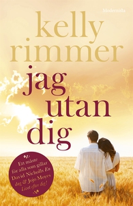 Jag utan dig (e-bok) av Kelly Rimmer