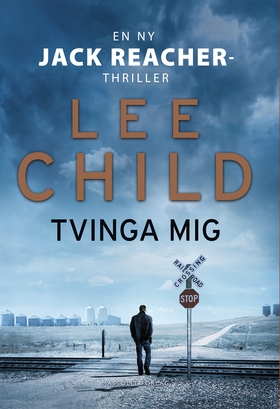 Tvinga mig (e-bok) av Lee Child