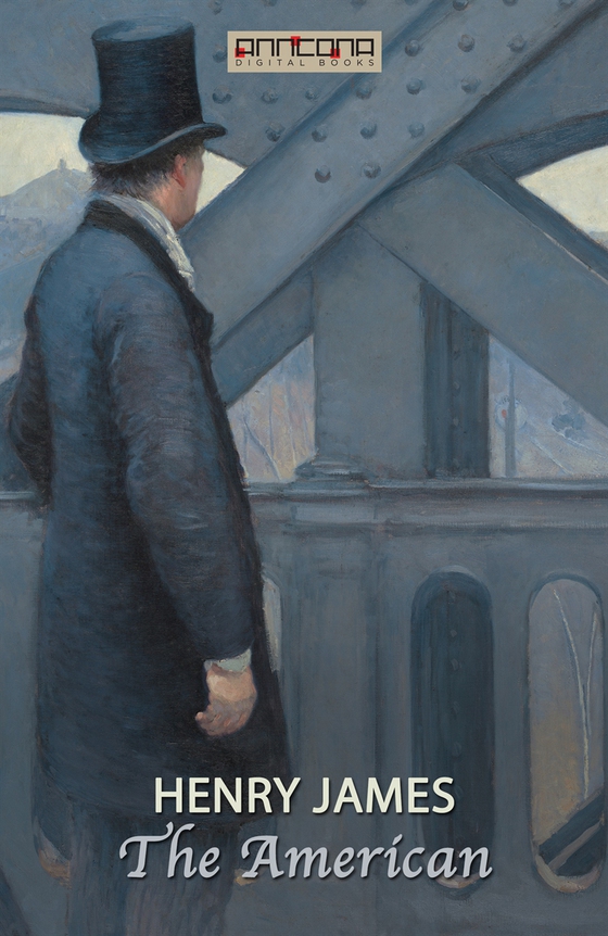 The American (e-bok) av Henry James