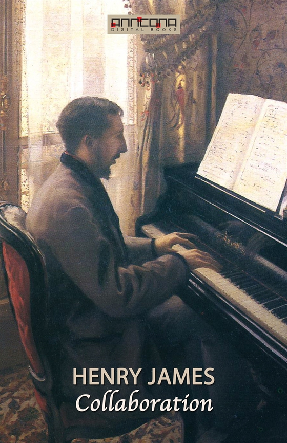 Collaboration (e-bok) av Henry James