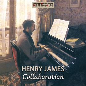 Collaboration (ljudbok) av Henry James