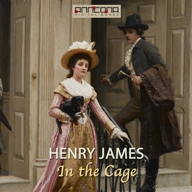 In the Cage (ljudbok) av Henry James