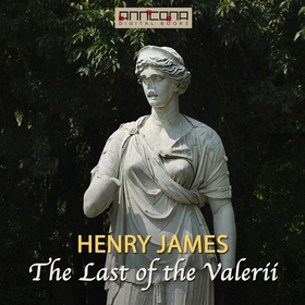 The Last of the Valerii (ljudbok) av Henry Jame