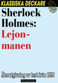 Sherlock Holmes: Lejonmanen