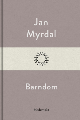 Barndom (e-bok) av Jan Myrdal