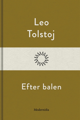 Efter balen (e-bok) av Leo Tolstoj