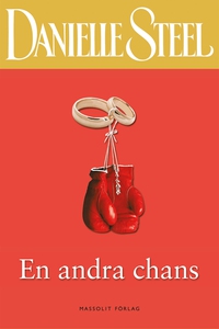 En andra chans (e-bok) av Danielle Steel