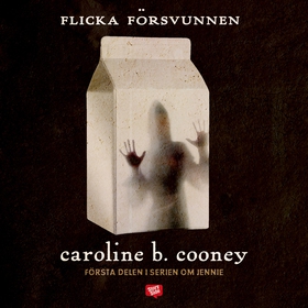 Flicka försvunnen (ljudbok) av Caroline B. Coon