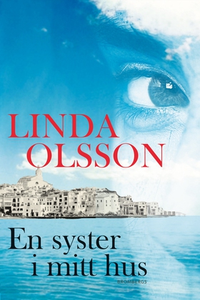En syster i mitt hus (ljudbok) av Linda Olsson