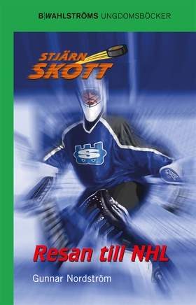 Stjärnskott 1 - Resan till NHL (e-bok) av Gunna