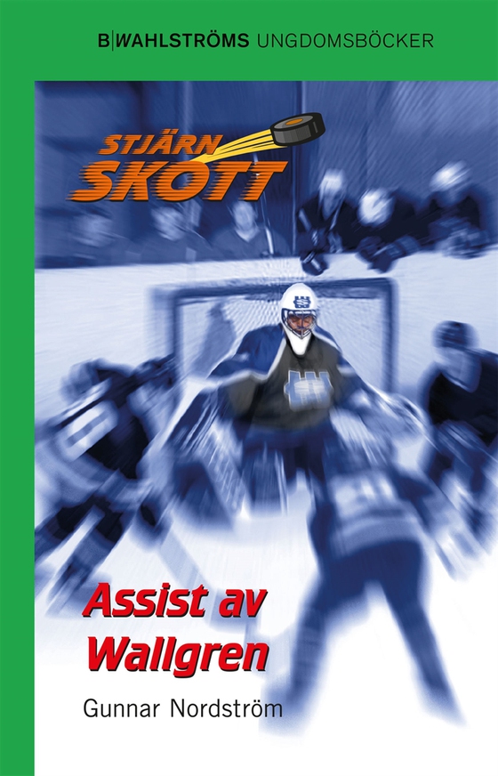 Stjärnskott 7 - Assist av Wallgren