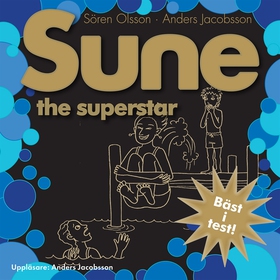 Sune the superstar (ljudbok) av Sören Olsson, A