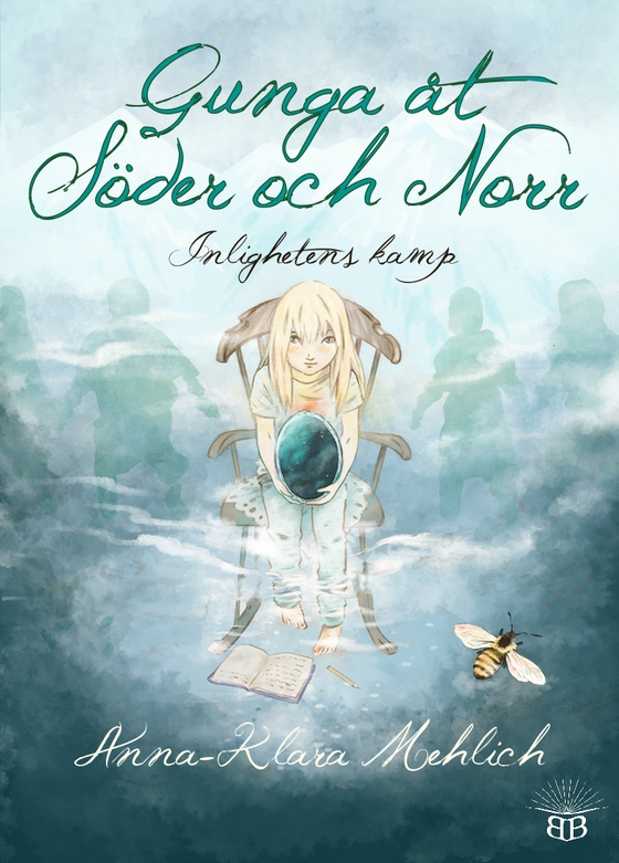 Gunga åt Söder och Norr : Inlighetens kamp