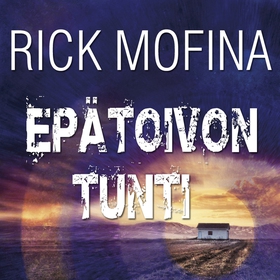 Epätoivon tunti (ljudbok) av Rick Mofina