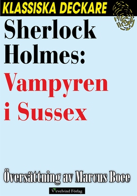 Sherlock Holmes: Vampyren i Sussex (e-bok) av A