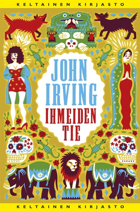 Ihmeiden tie (e-bok) av John Irving