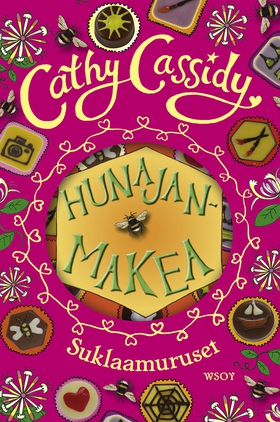 Hunajanmakea (e-bok) av Cathy Cassidy