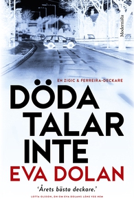Döda talar inte (Zigic och Ferreira, del 2) (e-