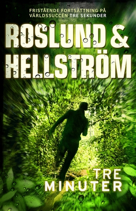 Tre minuter (e-bok) av Roslund & Hellström, Ros