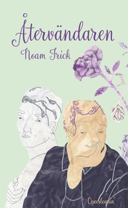 Återvändaren (e-bok) av Noam Frick