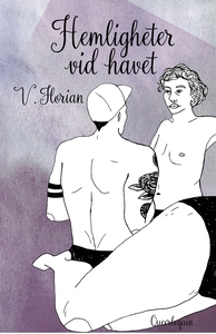 Hemligheter vid havet (e-bok) av V. Florian