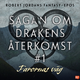 Farornas väg (ljudbok) av Robert Jordan