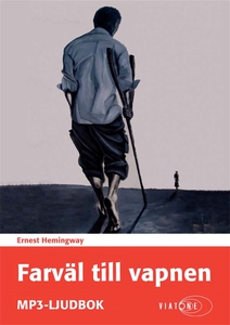 Farväl till vapnen (ljudbok) av Ernest Hemingwa