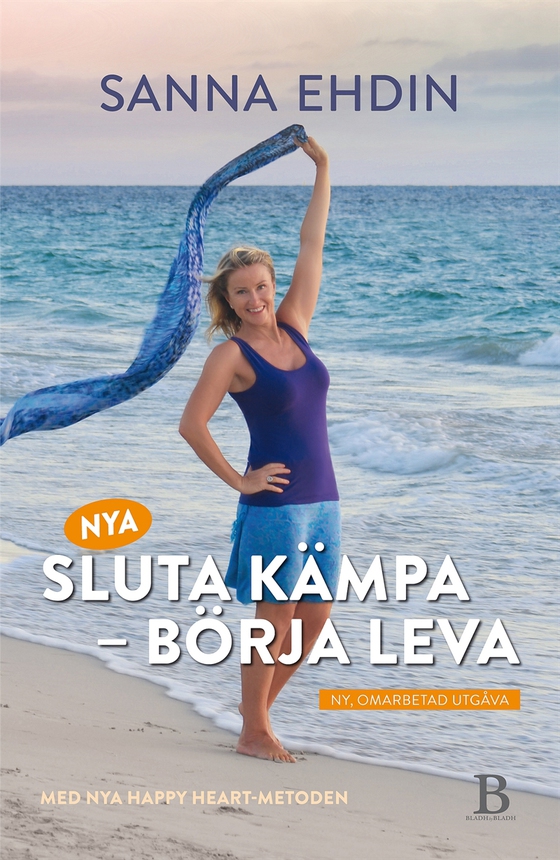 Nya Sluta kämpa – börja leva