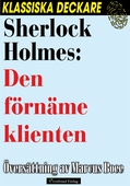 Sherlock Holmes: Den förnäme klienten
