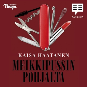 Meikkipussin pohjalta (ljudbok) av Kaisa Haatan