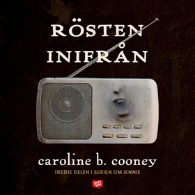 Rösten inifrån (ljudbok) av Caroline B. Cooney