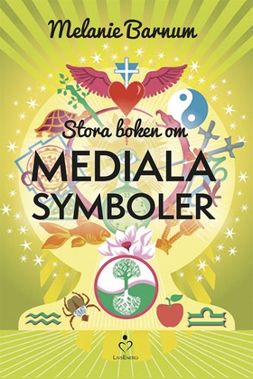 Stora boken om mediala symboler (e-bok) av Mela