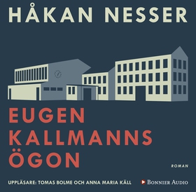 Eugen Kallmanns ögon (ljudbok) av Håkan Nesser